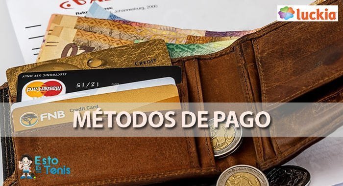 METODOS DE PAGO LUCKIA