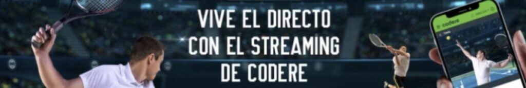 streaming tenis Codere